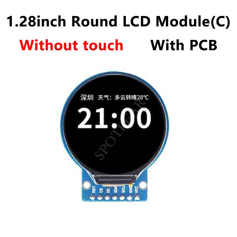 1.28inch Round LCD Display SPI 240x240 TouchScreen For Arduino/STM32/Raspberry Pi