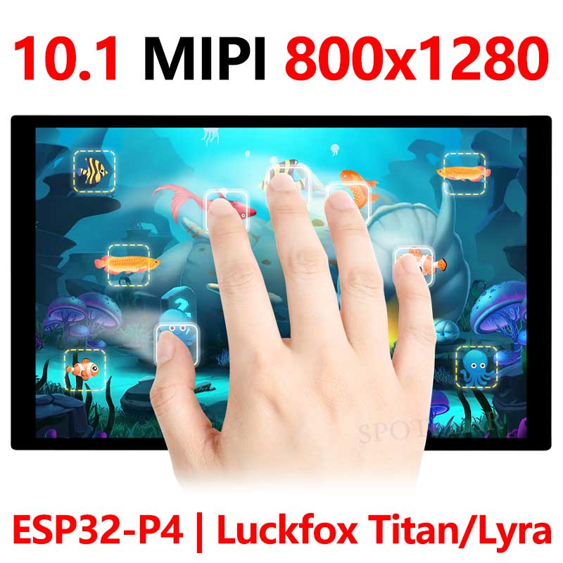 10.1 inch LCD DSI MIPI TouchScreen Display 800x1280 For ESP32-P4/Luckfox-Titan-RK3576/Luckfox-Lyra-RK3506