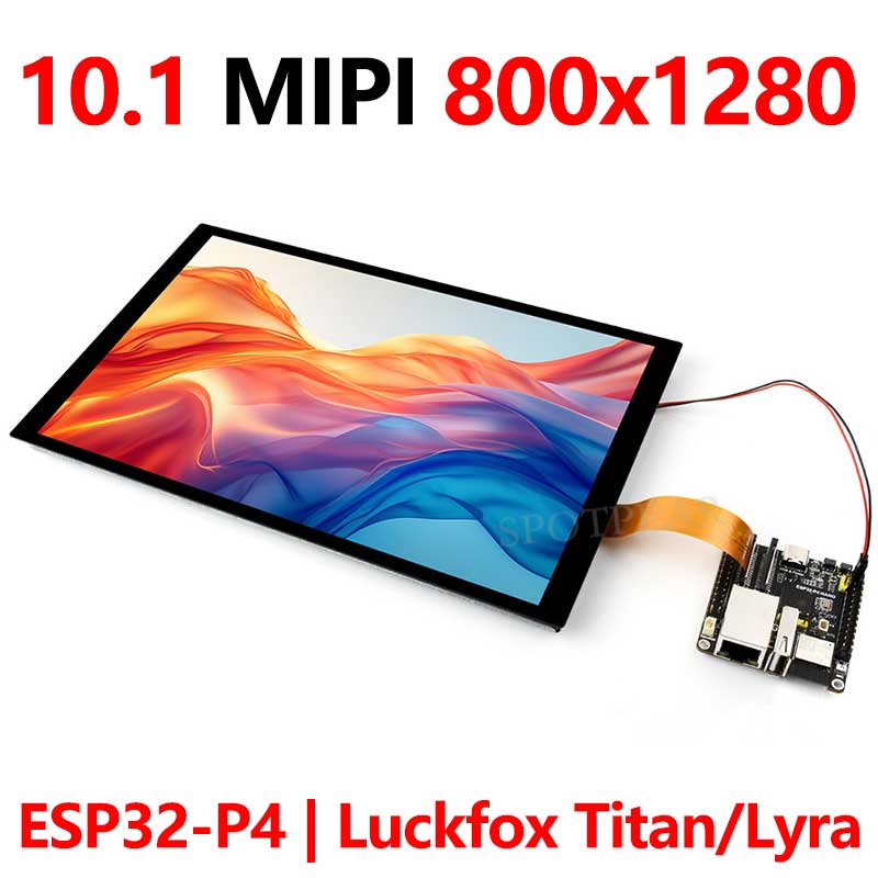 10.1 inch LCD DSI MIPI TouchScreen Display 800x1280 For ESP32-P4/Luckfox-Titan-RK3576/Luckfox-Lyra-RK3506