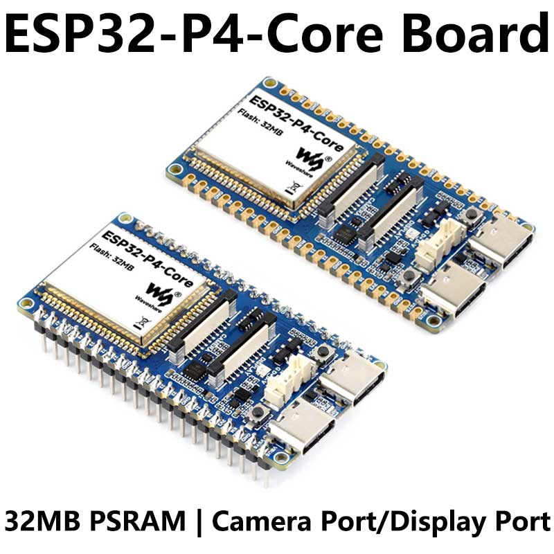 ESP32-P4-Core Board with 32MB PSRAM USB With Camera Port / Display Port