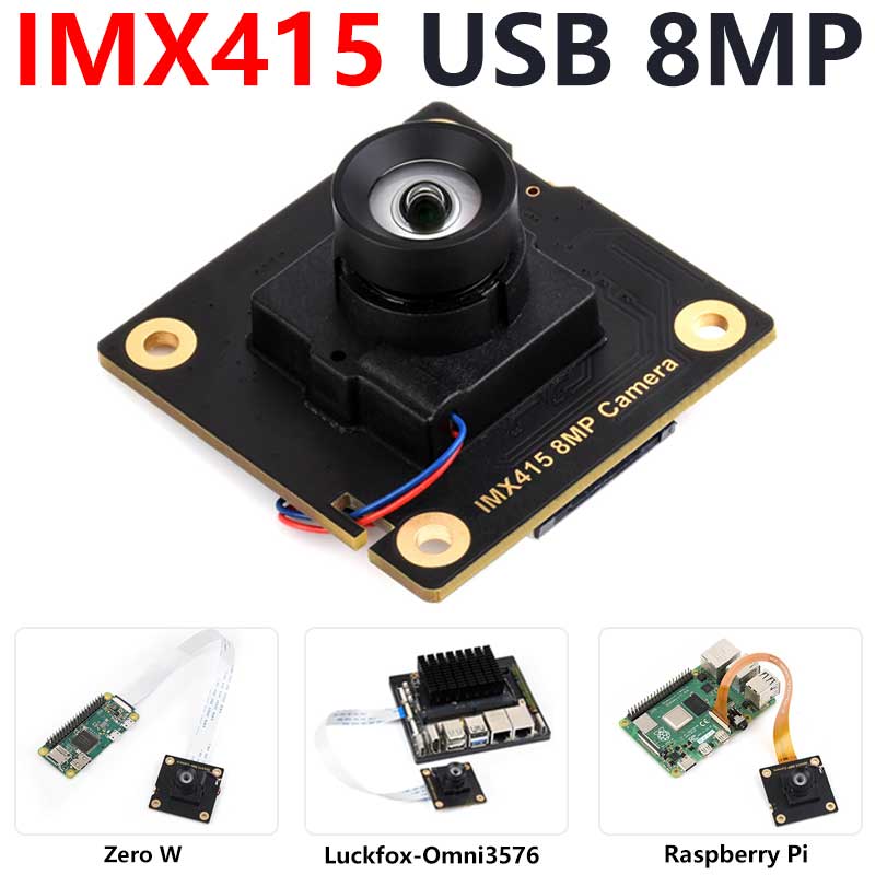 Raspberry Pi Camera 8MP IMX415 also For Luckfox-Omni3576 RK3576