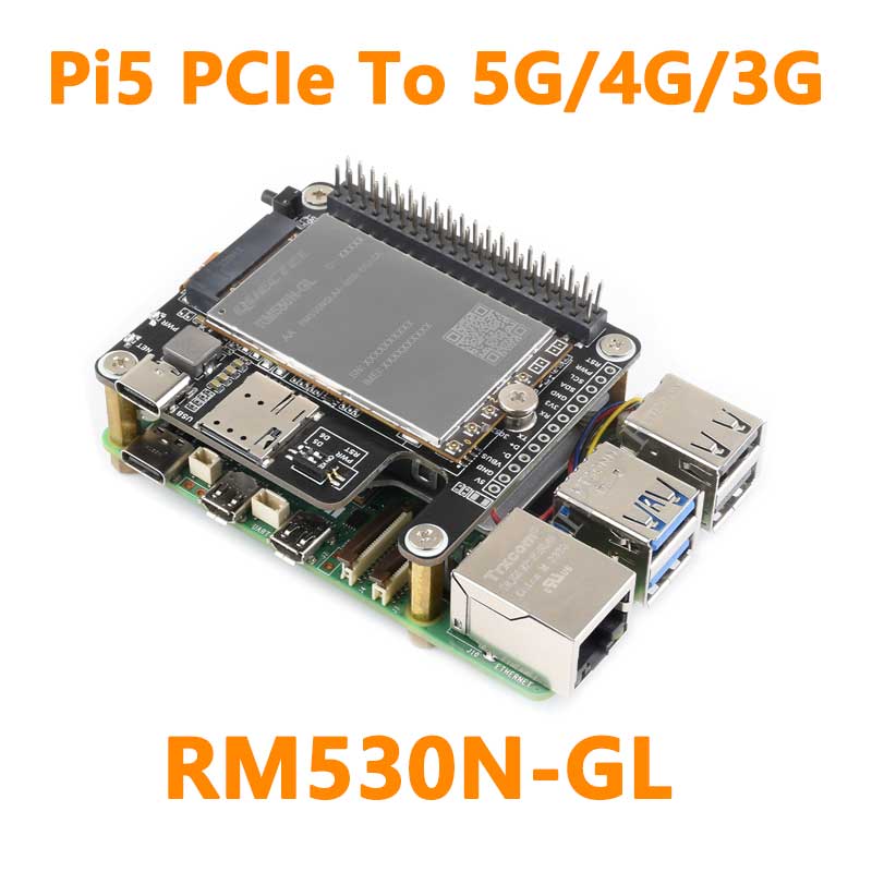 Raspberry Pi 5 PCIe to M.2 5G/4G/3G HAT With RM530N-GL