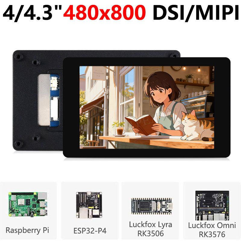 Raspberry Pi 4/4.3 inch DSI MIPI LCD TouchScreen Display 4/4.3inch 480x800 For Luckfox Lyra RK3506/ESP32-P4/Luckfox Omni3576