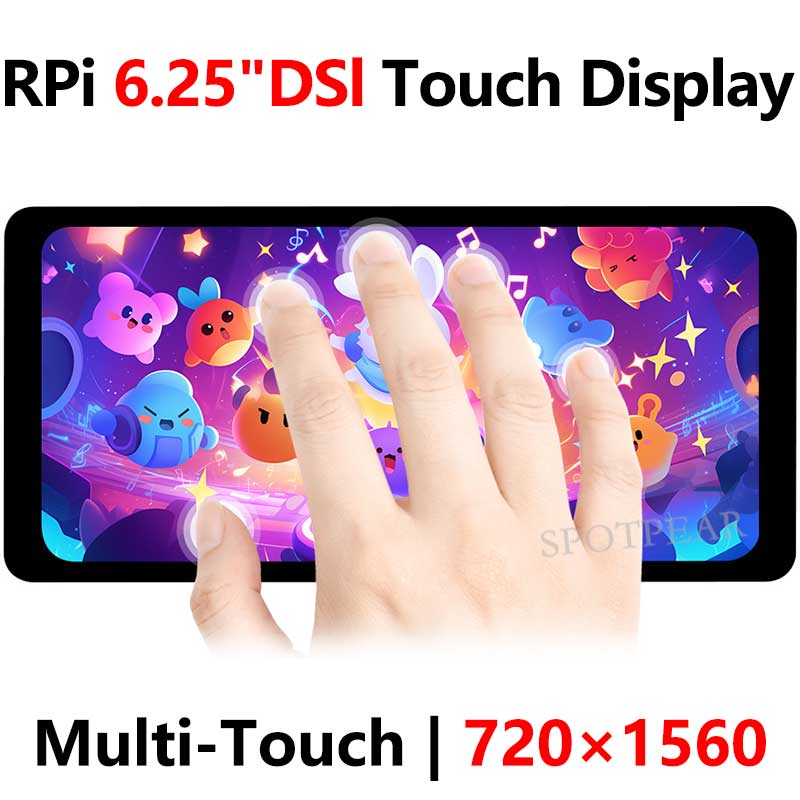 Raspberry Pi 6.25 inch DSI Display MIPI LCD Capacitive TouchScreen 720x1560