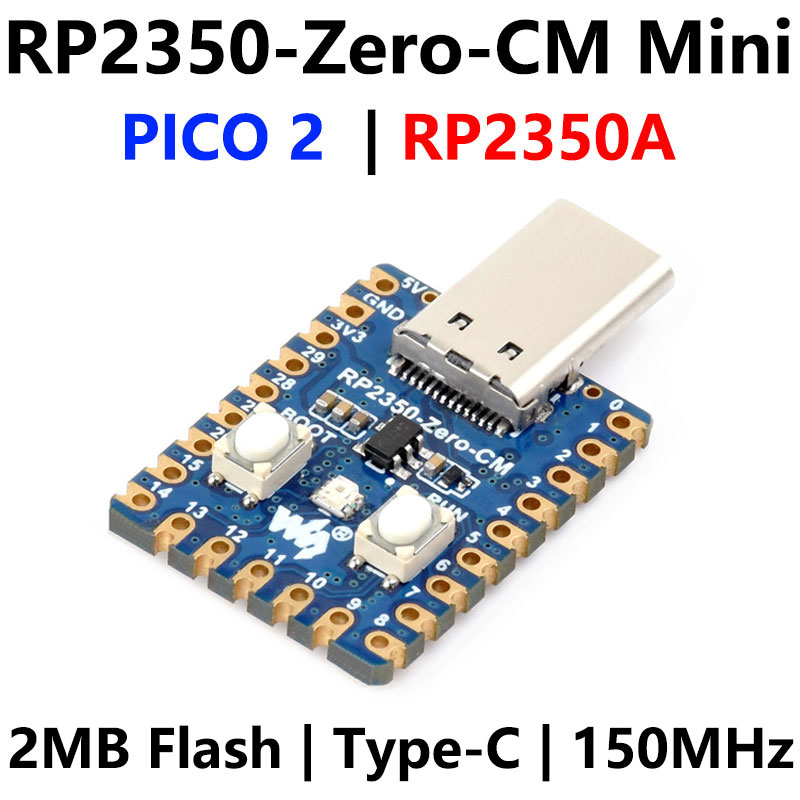 Raspberry Pi Pico 2 RP2350A Zero-CM Mini Board